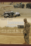 Counterinsurgency and the Global War on Terror: Military Culture and Irregular War (Stanford Security Studies) 0804759669 Book Cover