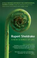 A New Science of Life: The Hypothesis of Formative Causation 0874772818 Book Cover