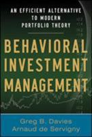 Behavioral Investment Management: An Efficient Alternative to Modern Portfolio Theory 0071746609 Book Cover