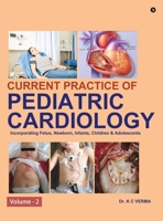 Current Practice of Pediatric Cardiology: Volume - 2 B0DF33QFC5 Book Cover
