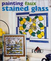 Painting Faux Stained Glass 1402701276 Book Cover