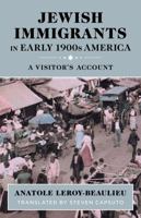 Jewish Immigrants in Early 1900s America: A Visitor's Account 0997825413 Book Cover
