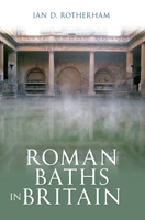 Roman Baths in Britain 1445606577 Book Cover