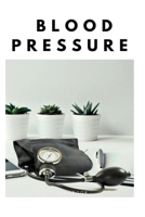 Blood Pressure Log Book: Medical Monitoring Health Daily Tracker for Weight, Medications, Blood Pressure and Blood Sugar 1695707427 Book Cover