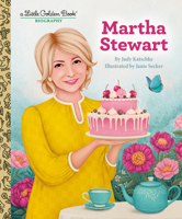 Martha Stewart: A Little Golden Book Biography 059371024X Book Cover