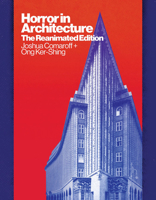 Horror in Architecture: The Reanimated Edition 1517914841 Book Cover