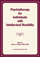 Psychotherapy for Individuals with Intellectual Disability 1572561289 Book Cover