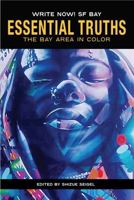 Essential Truths: The Bay Area in Color 1733059024 Book Cover