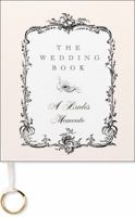 The Wedding Book: A Bride's Memento 0836230116 Book Cover