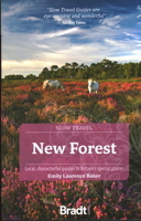 New Forest: Local, characterful guides to Britain’s special places 1804690481 Book Cover