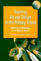 Teaching Art & Design in the Primary School 1853465984 Book Cover