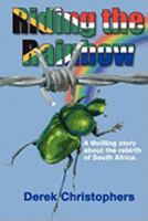 Riding the Rainbow 0615358799 Book Cover