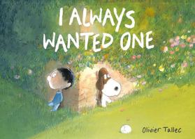 I Always Wanted One 0711255296 Book Cover