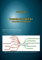 Deutsch auf andere Art: Informationen und Beispiele 3756200892 Book Cover