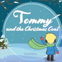 Tommy and the Christmas Coal 1999100611 Book Cover