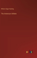 The American Athlete 3385422396 Book Cover