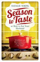 Season to taste, or, How to eat your husband 0316282480 Book Cover