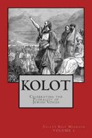 Kolot: Celebrating the Plurality of Jewish Voices 150231648X Book Cover