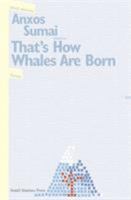 That's How Whales Are Born 9543840733 Book Cover