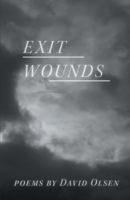 Exit Wounds 1635343615 Book Cover