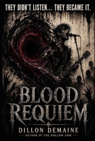 Blood Requiem: A Novel of Sound, Flesh, and Devotion (The Hollow Things) B0GV8WH83K Book Cover