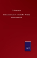 Immanuel Kant's sämtliche Werke: Siebenter Band (German Edition) 3752513721 Book Cover