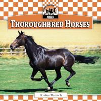 Thoroughbred Horses 1616134232 Book Cover