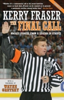 Final Call: Hockey Stories from a Legend in Stripes 0771047983 Book Cover