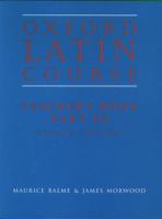 Oxford Latin Course: Part III (2nd Edition) 0199120927 Book Cover