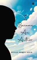 I Became an Author B0F32BFF1S Book Cover
