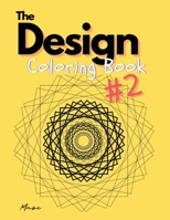 The Design Coloring Book #2 B08VRBW3HZ Book Cover