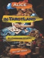 Alice in TarotLand: An Art Book B0CHL7H17Q Book Cover