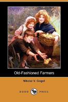 Old-Fashioned Farmers 1499595352 Book Cover