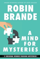 A Mind for Mysteries: 5 Winnie Parsons Mysteries 1952383293 Book Cover