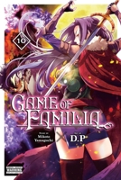 Game of Familia, Vol. 10 (Volume 10) B0HBPVHRQV Book Cover