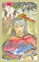Shaman: Devil's Deal 0984119019 Book Cover