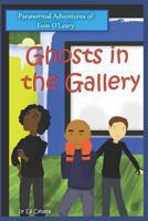 Ghosts in the Gallery 194960411X Book Cover