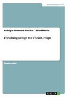 Forschungsdesign mit Focus-Groups 3656499810 Book Cover