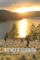 In Search of Recognition: The Story of Search and Rescue in British Columbia 1779627408 Book Cover