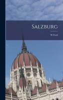 Salzburg B0BPPTZNVJ Book Cover