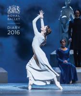 Royal Ballet Pocket Diary 2016: The Royal Ballet Past and Present 0711236216 Book Cover