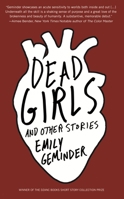 Dead Girls and Other Stories 1945814330 Book Cover