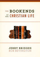 The Bookends of the Christian Life 1433543184 Book Cover