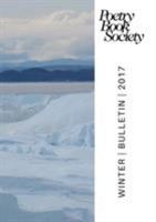 Poetry Book Society Winter Bulletin 2017 (#255) 1999858905 Book Cover