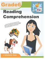 Reading Comprehension, Grade 6: 100 Write-and-Learn Sight Word Practice Pages, Engaging Reproducible Activity Pages That Help Kids Recognize, Write, and Really LEARN the Top 100 High-Frequency Words T 1087025761 Book Cover