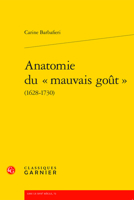 Anatomie Du Mauvais Gout 2406113930 Book Cover