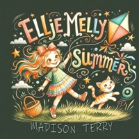 Ellie Melly Summer: A Sunblossom Meadow Adventure B0HD9Q6S6T Book Cover