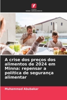 A crise dos preços dos alimentos de 2024 em Minna: repensar a política de segurança alimentar 6209108830 Book Cover