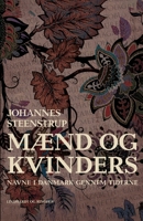 Mænd og kvinders navne i Danmark gennem tiderne 8726656418 Book Cover