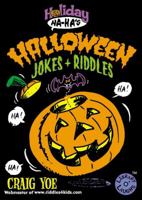 Holiday Ha-Ha's: Halloween Jokes & Riddles (Holiday Ha-Ha's) 0843102721 Book Cover
